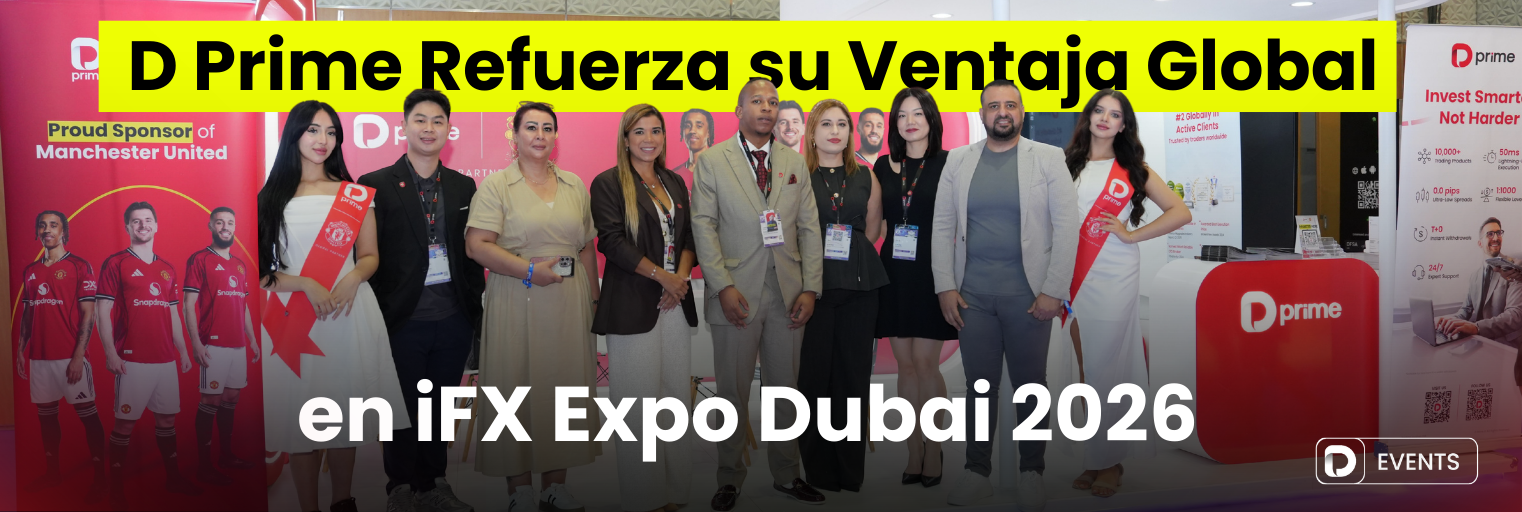 D Prime Refuerza su Ventaja Global en iFX Expo Dubai 2026